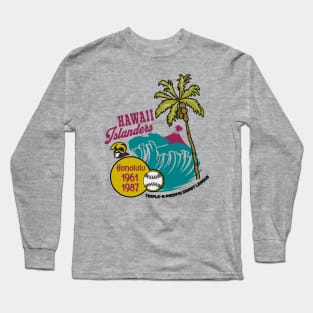 Defunct Hawaii Islanders Baseball Long Sleeve T-Shirt